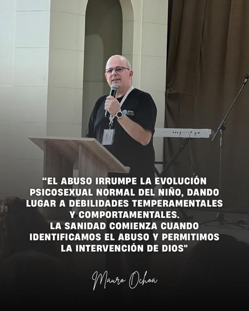 “El abuso irrumpe la evolución psicosexual normal del niño, dando lugar a debilidades temperamentales y comportamentales. La sanidad comienza cuando identificamos el abuso y permitimos la intervención de Dios.” Mauro Ochoa